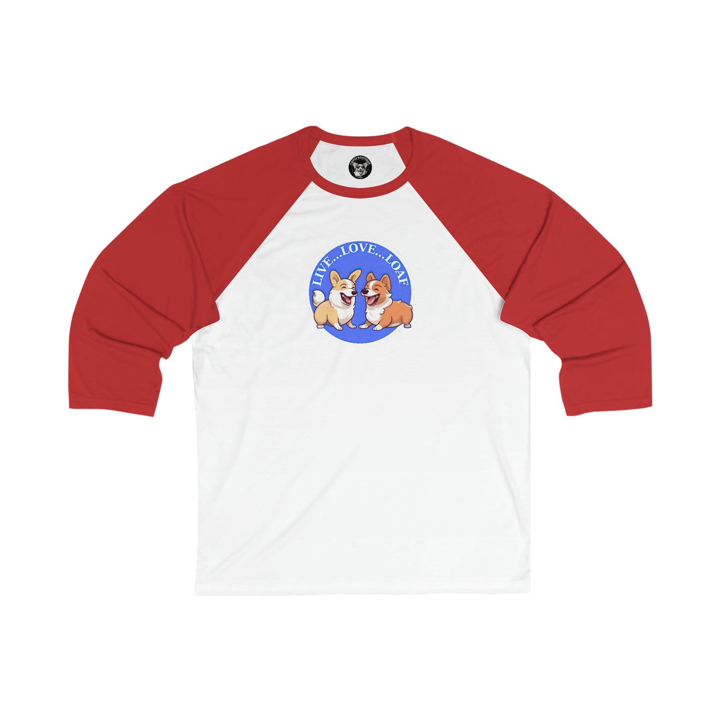 Live...Love...Loaf - Baseball Shirt