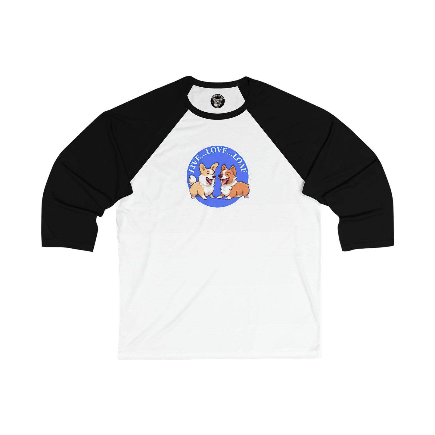 Live...Love...Loaf - Baseball Shirt