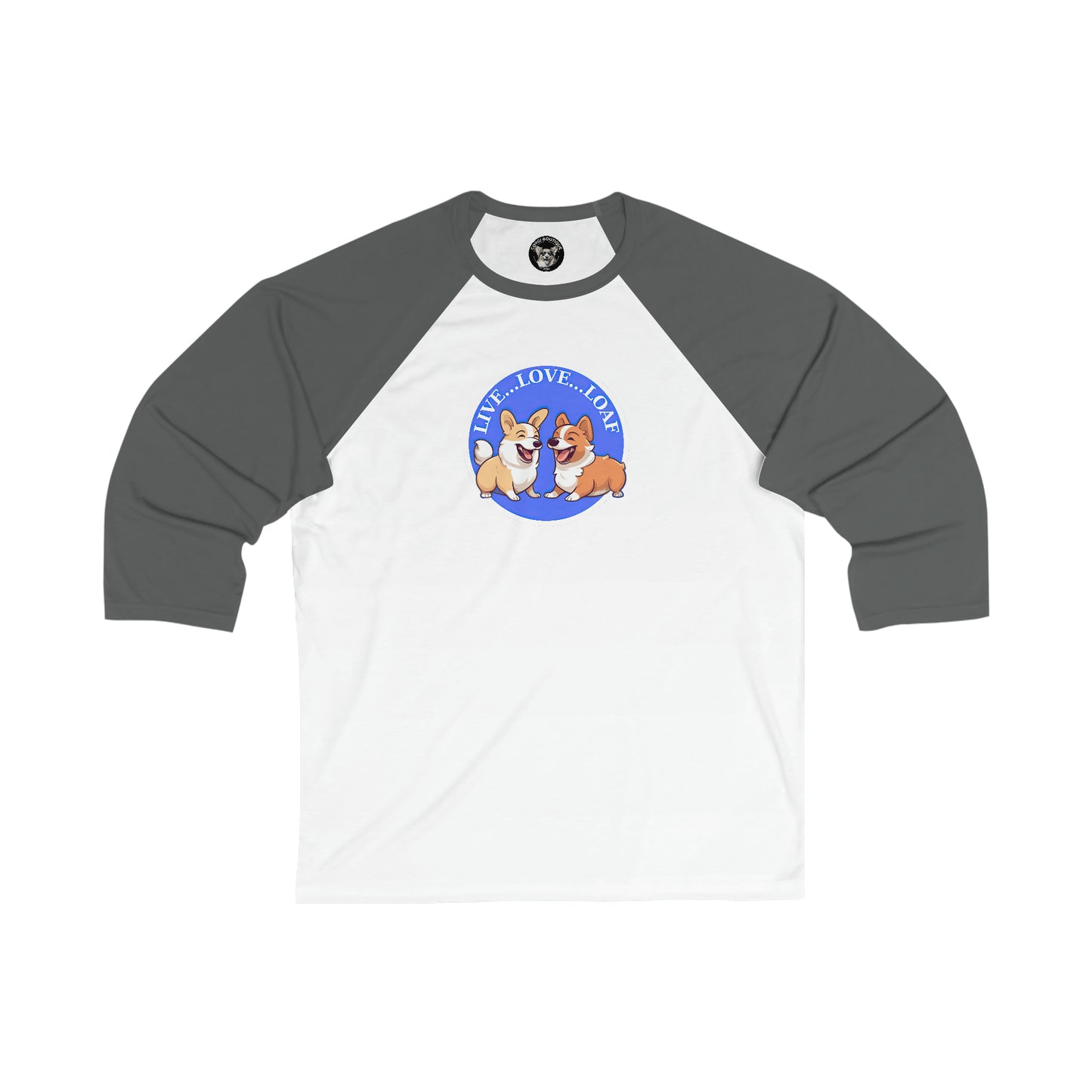 Live...Love...Loaf - Baseball Shirt