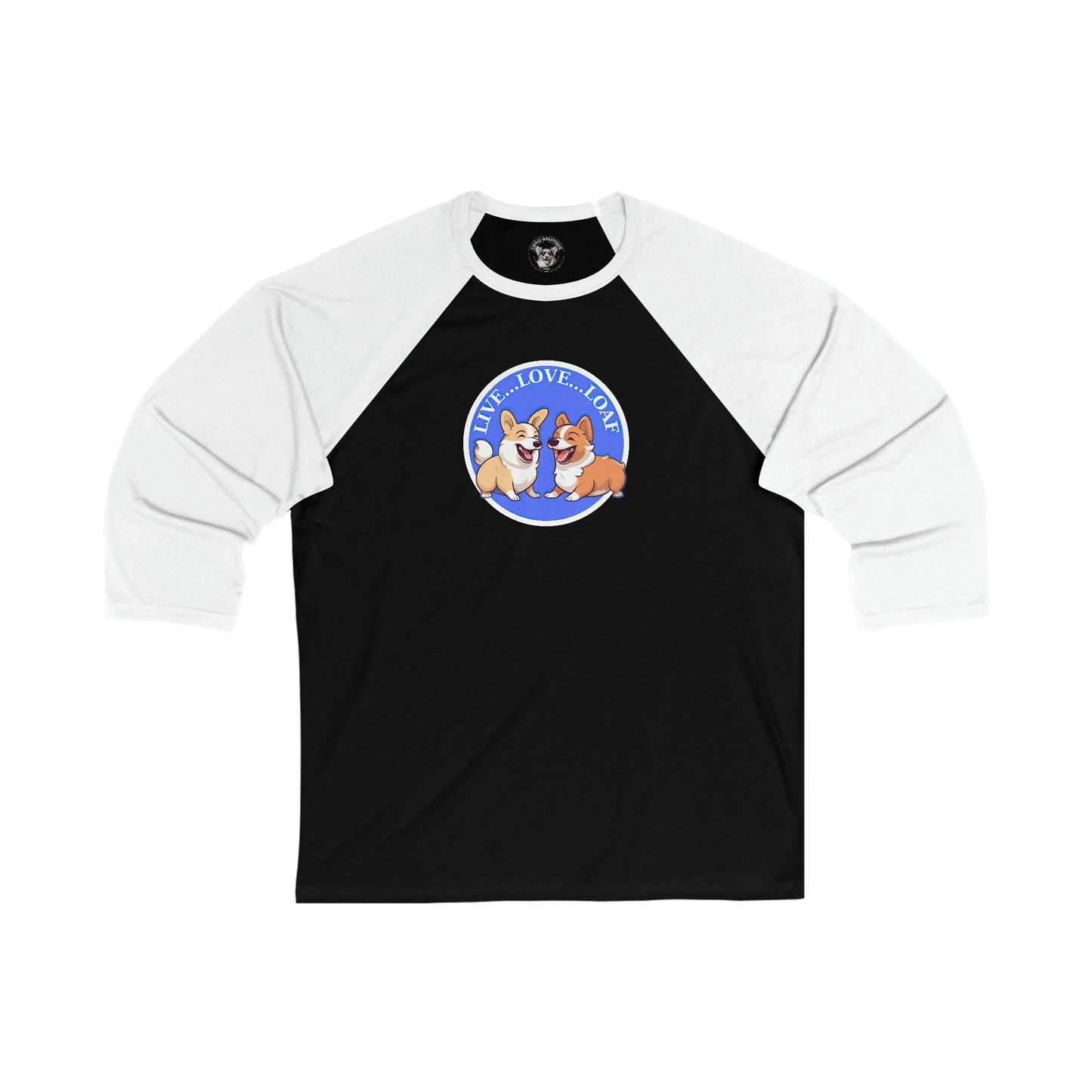 Live...Love...Loaf - Baseball Shirt